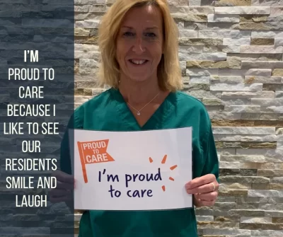 I'm proud to care because I like to see our residents smile and laugh